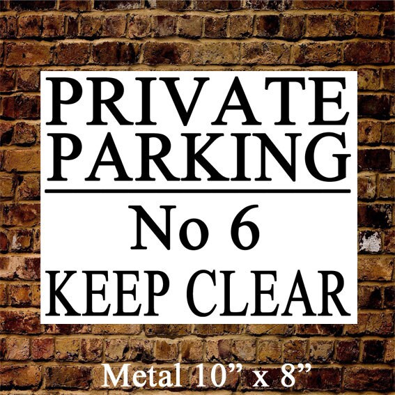 PERSONALISED Private Parking Wall Sign Gift Present Home House Keep Clear