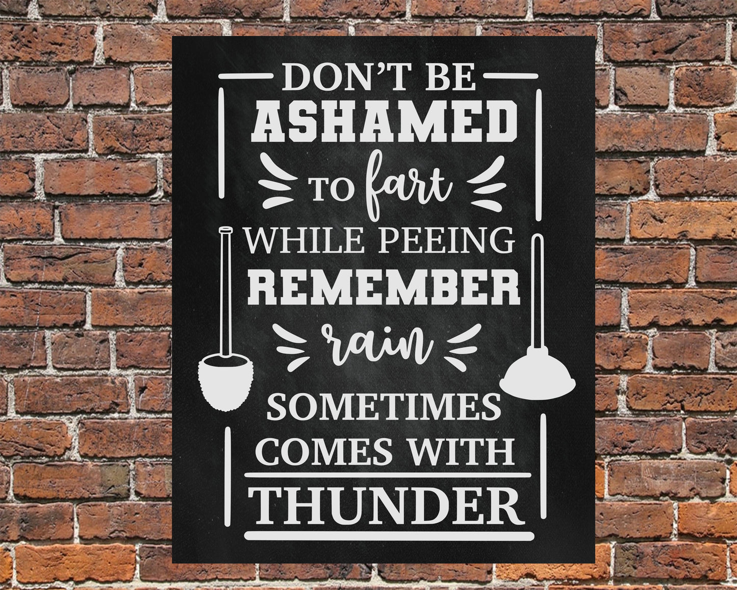 Bathroom Toilet Funny Metal Wall Sign Don' Be Afraid To Fart