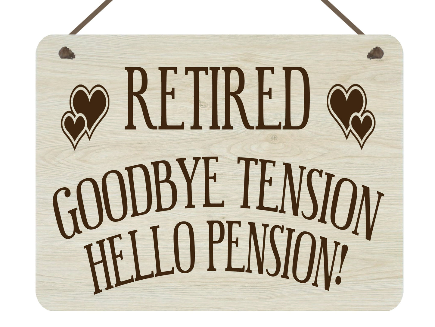 Personalised Funny Pension Wood Grain Effect Hanging Plaque Grandad Grandpa Grandma Nanny Nanna Nana Nan Granny Gran Mum Dad Retirement Gift