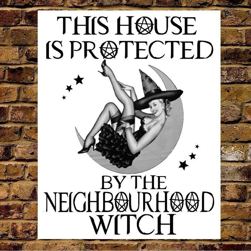 Halloween Neighbourhood Witch Metal Wall Sign Wicca Watch Funny Gift Present