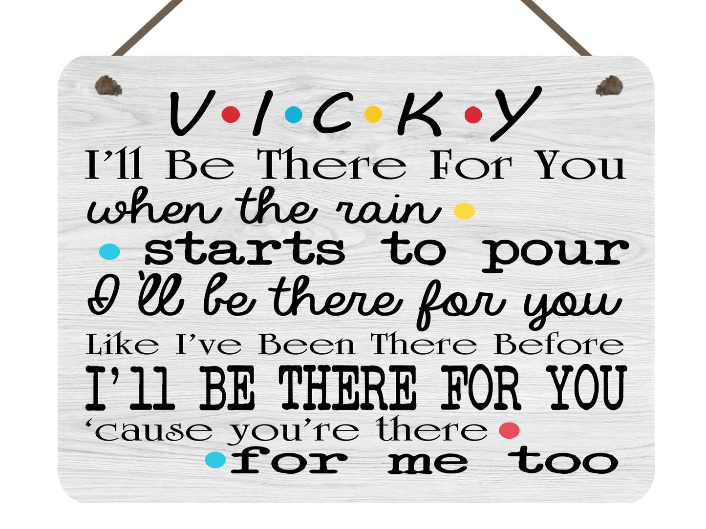 Metal Personalised Friends Song Hanging Plaque Friendship Gift TV Show Any Name