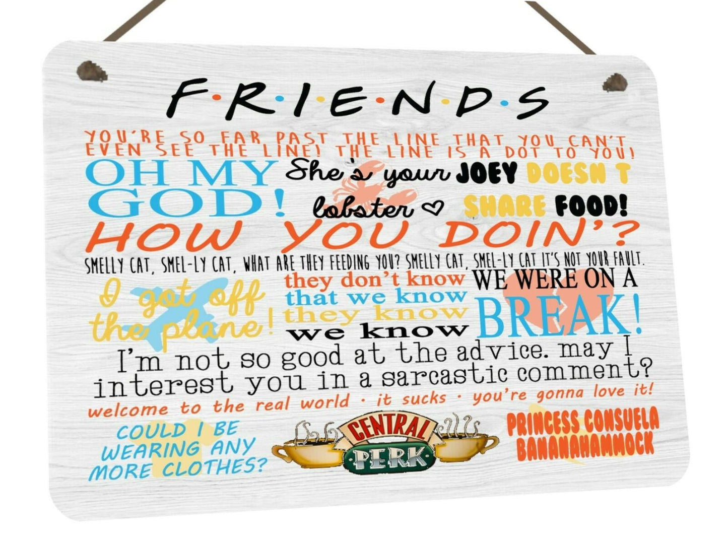 Metal Friends Quotes Hanging Plaque Friendship Gift TV Show