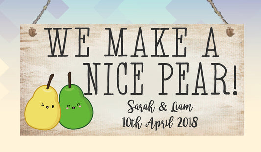 Personalised Metal Hanging Sign Plaque Nice Pear Cute Anniversary Wedding Gift Present