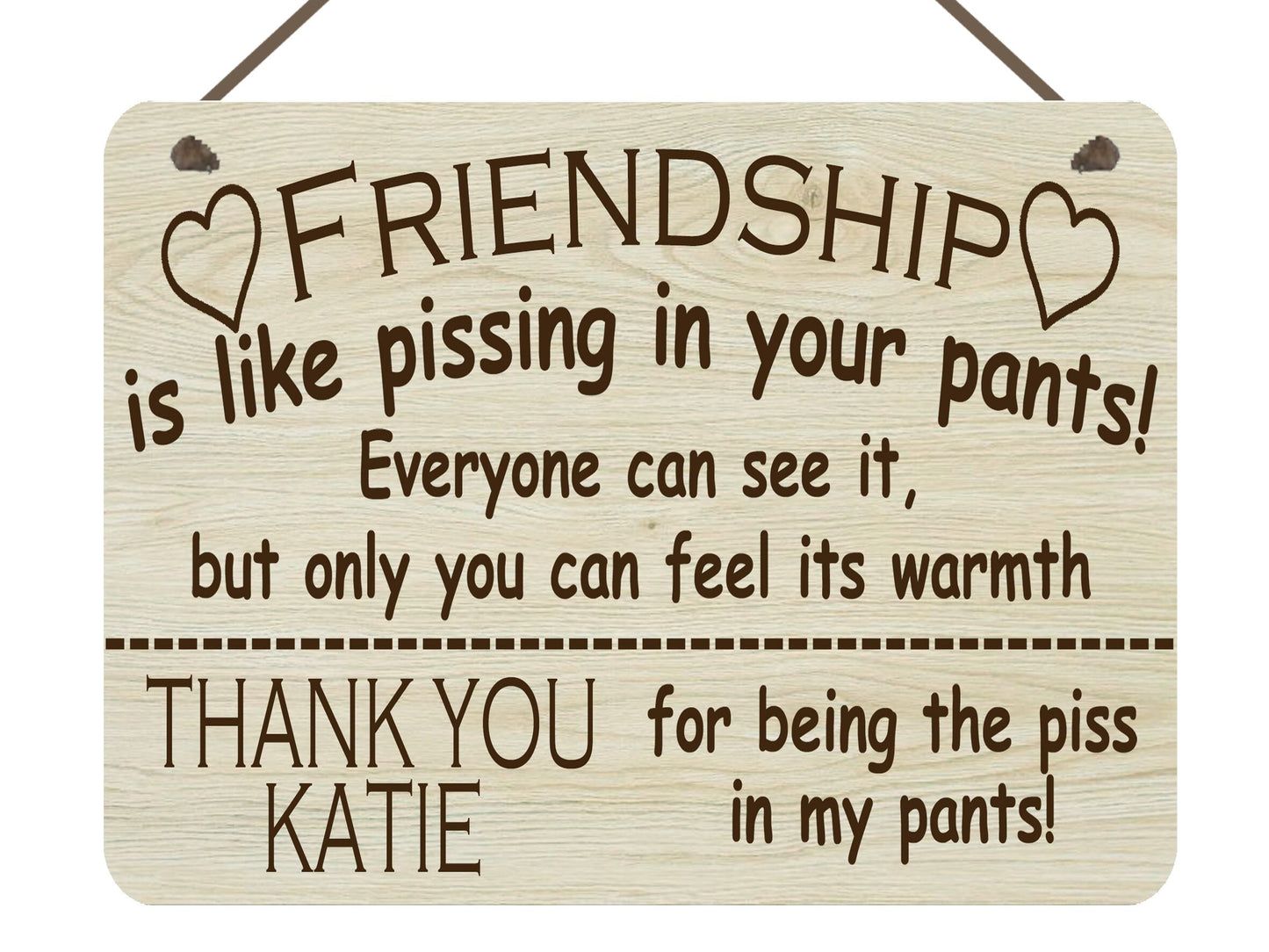 Personalised Funny Friend Prosecco Wood Grain Effect Hanging Plaque Best Friends Thank you gift