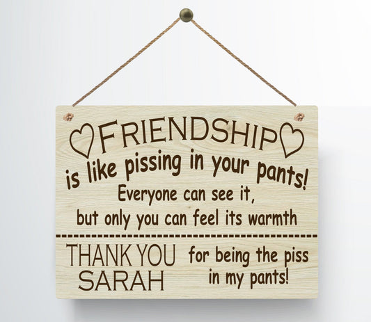 Personalised Funny Friend Prosecco Wood Grain Effect Hanging Plaque Best Friends Thank you gift