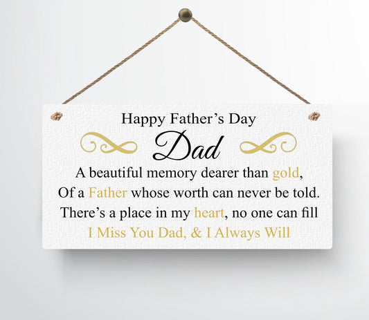 I Miss You Dad metal hanging Plaque Dad Father's Day Sign Gift for Dad Heaven Bereavement In Memory