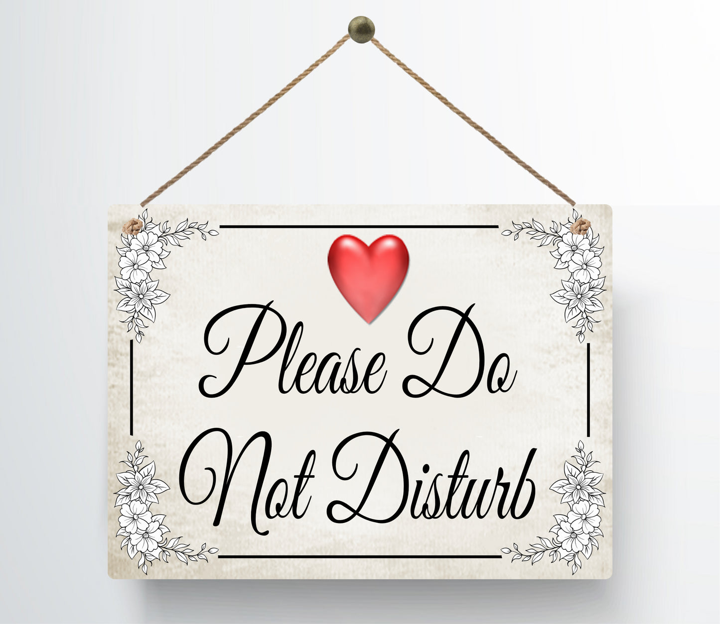 Beautiful Handmade Metal Chic Please Do Not Disturb Hanging Door Sign Floral Heart